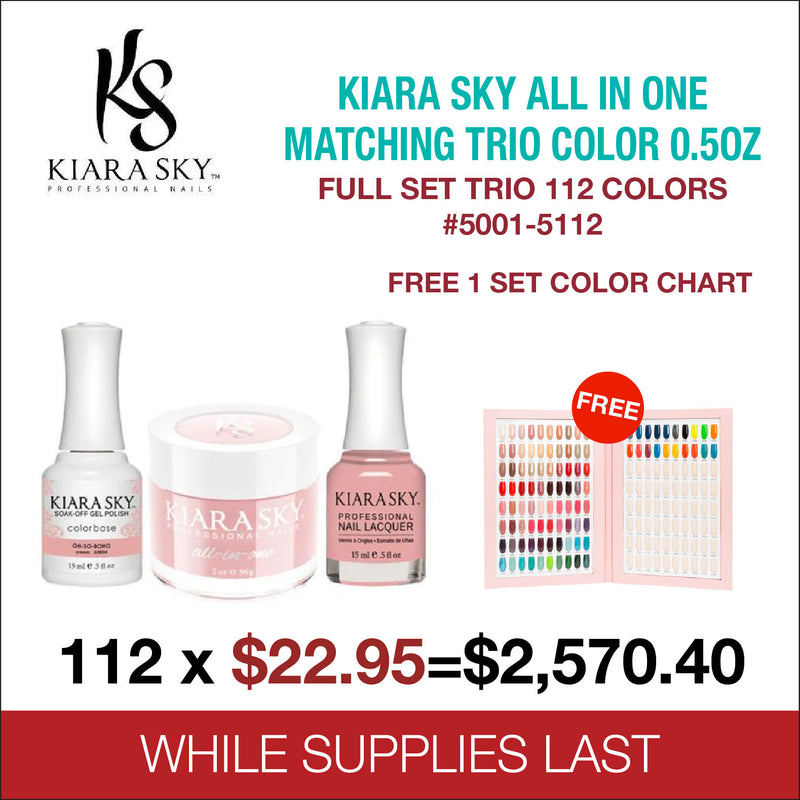 Kiara Sky All In One Matching Trio Color 0.5oz Full Set Trio 112 Color #5001 - #5112 Free 1 Set Color Chart