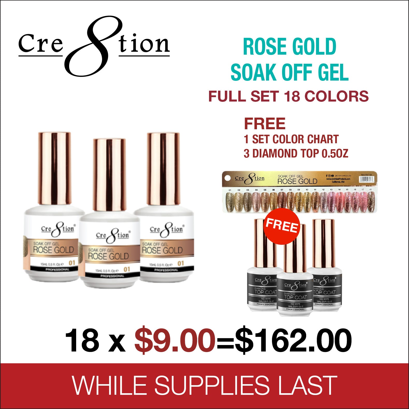 Cre8tion Rose Gold Soak Off Gel Full Set 18 Colors Collection FREE