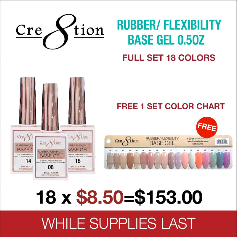 Cre8tion Gel Collection - Rubber/ Flexibility Base Gel 0.5oz - Full Set 18 Colors - Free 1 Set Color Chart