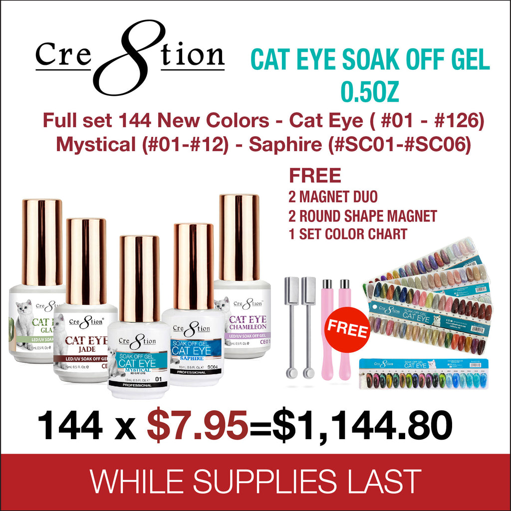 Cre8tion Cat Eye Soak Off Gel 0.5oz - Full Set 144 Colors - Cat Eye colors ( #01 - #126). Mystical Collection (#01-#12) & Saphire Cat Eye (#SC01-#SC06) Free 2 Round Shape Magnet, 2 Magnet Duo & 1 set Color Chart