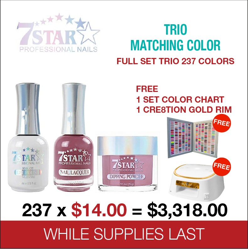 7 Star Trio Matching Color - Full set 237 Colors - $14/each -  Free 1 set Color Chart Book & 2 Cre8tion Lamps