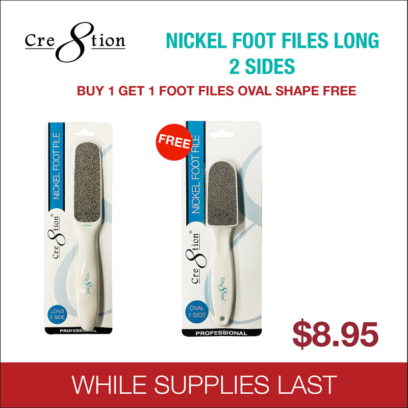 Cre8tion Nickel Foot Files Long 2 sides - Buy 1 Get 1 Foot Files Oval 1 side Free