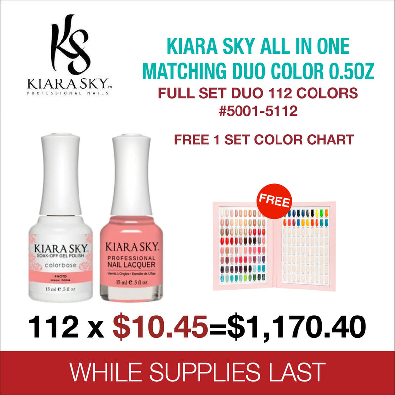Kiara Sky All In One Matching Duo Color 0.5oz Full Set Duo 112 Color #5001 - #5112 Free 1 Set Color Chart