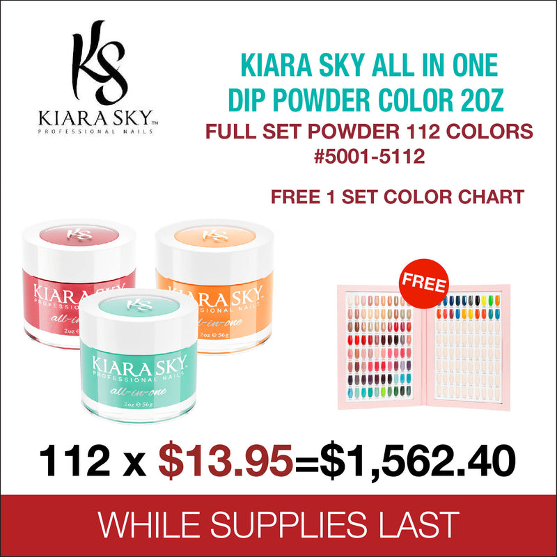 Kiara Sky All In One Dip Powder Color 2oz Full Set Powder 112 Color #5001 - #5112 Free 1 Set Color Chart