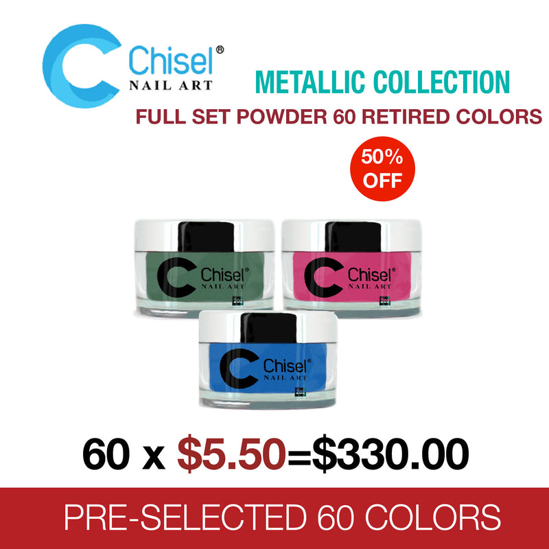 Chisel Metallic Collection - Full Set Powder 60 Colors - 50% OFF