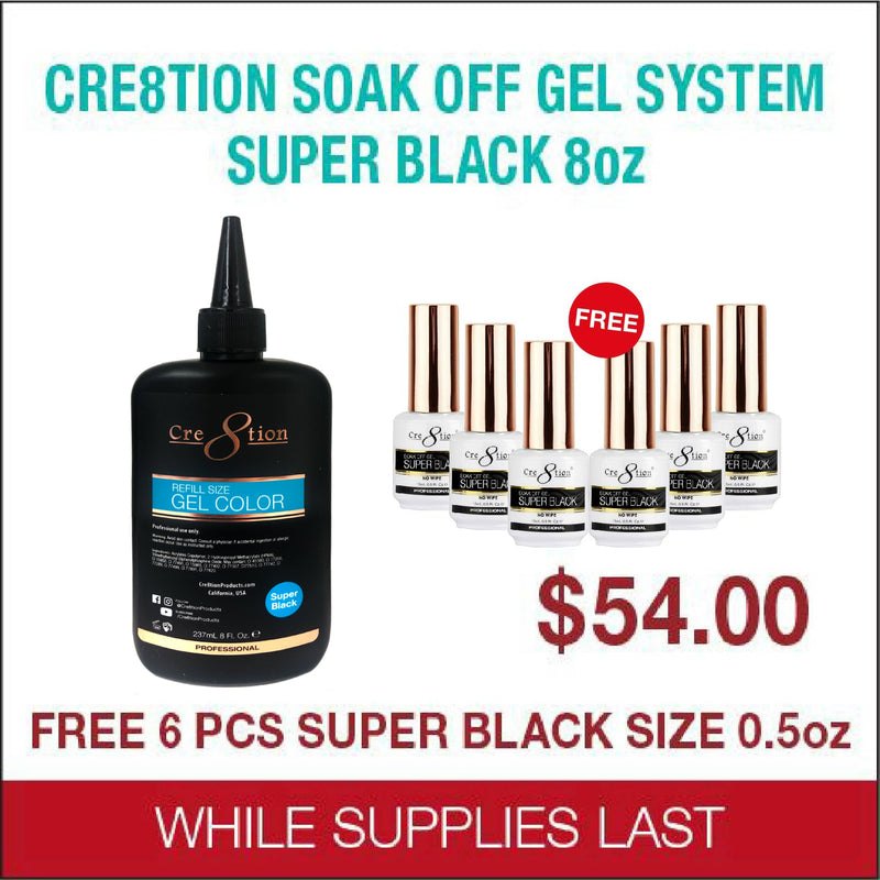 Cre8tion - Soak Off Gel System - Super Black - 8 oz (FREE 6 pcs Super Black - 0.5 oz)