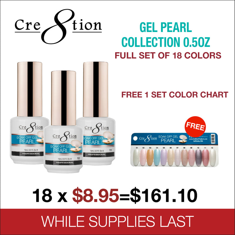 Cre8tion Pearl Soak Off Gel 0.5oz - Full Set 18 colors Free 1 set color chart