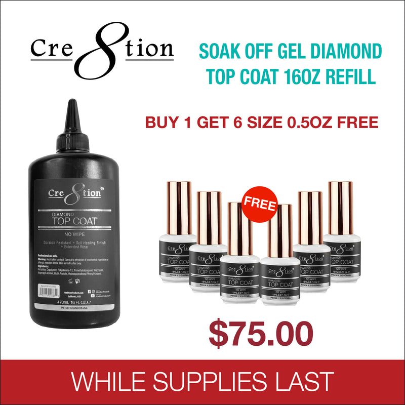 Cre8tion - Diamond Soak Off Gel - No Wipe Top Coat 16oz Refill - Buy 1 get 6 size 0.5oz FREE