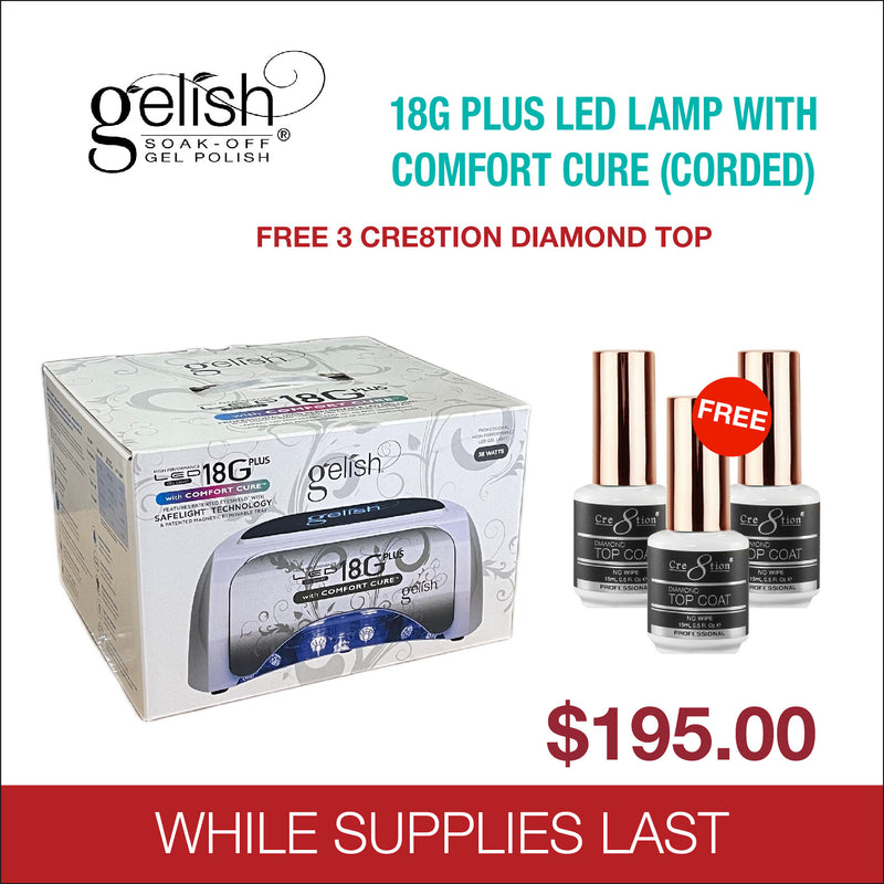 Gelish 18G Plus Led Lamp with Comfort Cure (Corded) - Buy 1 Get 3 Cre8tion Top 0.5oz Free