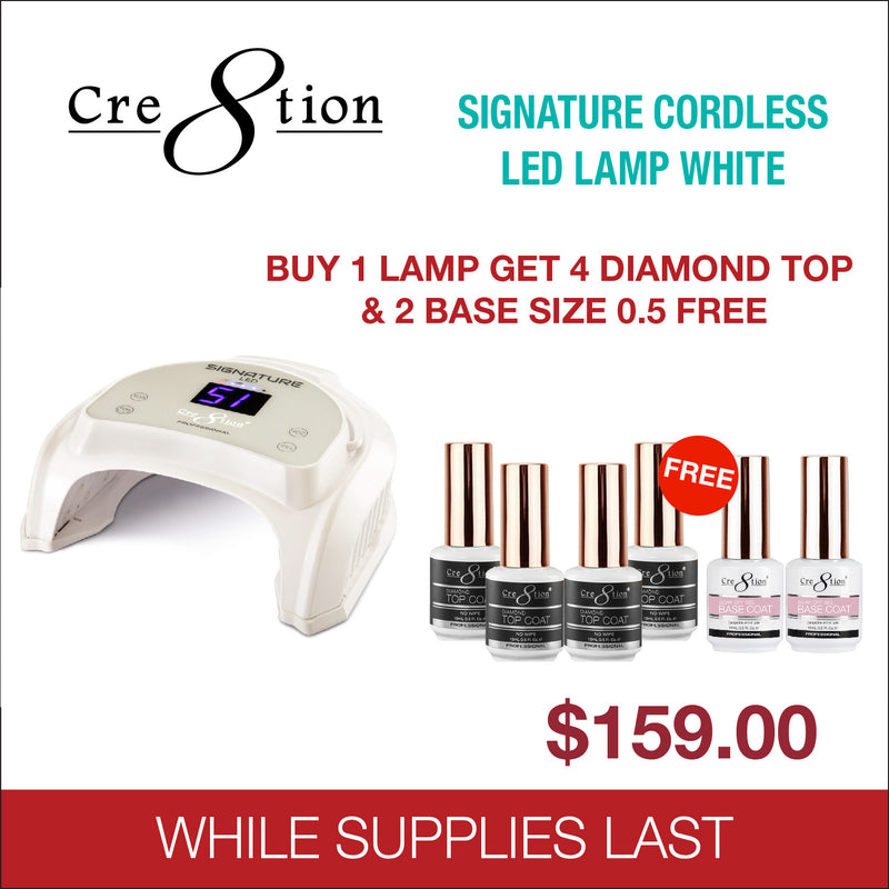 Cre8tion Signature LED Lamp White - Bye 1 Lamp Get 4 Diamond Top & 2 Base Coat 0.5oz FREE