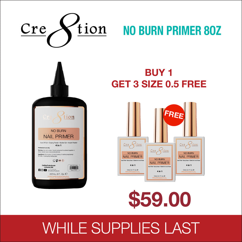 Cre8tion No Burn Nail Primer 8oz - Buy 1 Get 3 Size 0.5oz FREE