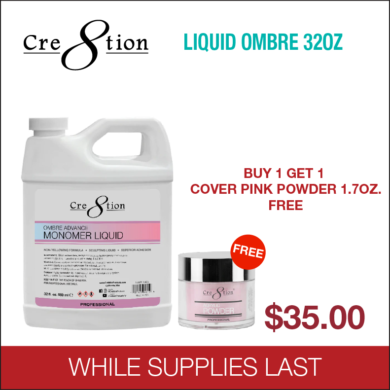 Cre8tion Ombre Advance Monomer Liquid 32 oz - Buy 1 Get 1 Cover Pink Powder 1.7oz. Free