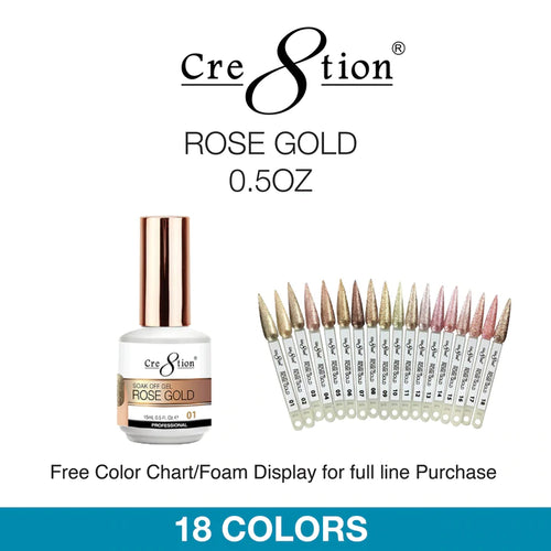 Cre8tion - Soak Off Gel Rose Gold  0.5oz - Full Set 18 colors