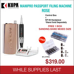 Kupa - Mani-Pro Passport Filing Machine - Rose 220V/100V - Free 300pcs Sanding Bands #17644
