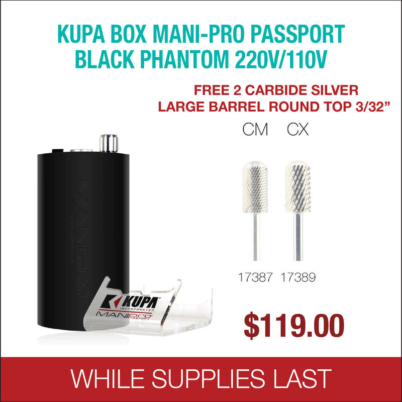 Kupa - BOX Mani-Pro Passport - Black Phantom 220/110V - Free 2 Carbide Silver Large Barrel Round Top 3/32''