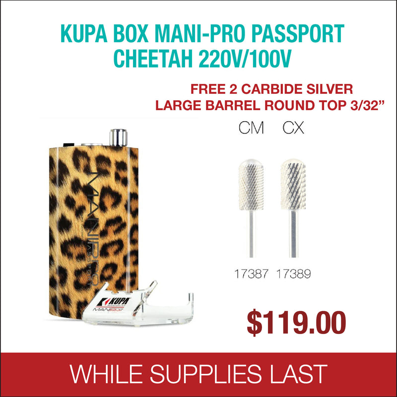 Kupa - BOX Mani-Pro Passport -  Cheetah 220/110V - Free 2 Carbide Silver Large Barrel Round Top 3/32''