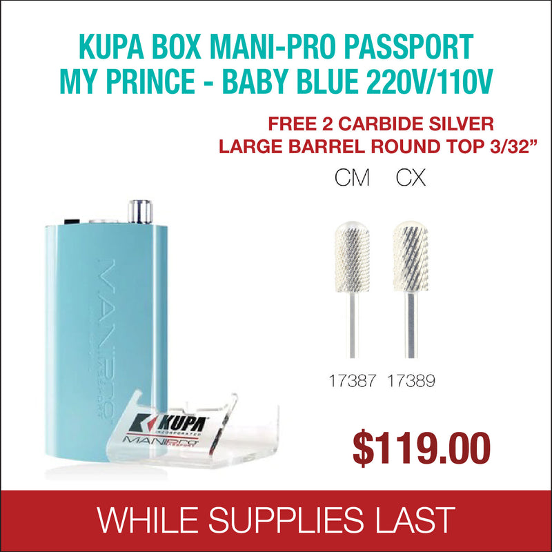 Kupa - BOX Mani-Pro Passport -  My Prince - Baby Blue 220/110V - Free 2 Carbide Silver Large Barrel Round Top 3/32''