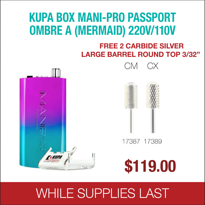 Kupa - BOX Mani-Pro Passport - Ombre A (Mermaid) 220/110V - Free 2 Carbide Silver Large Barrel Round Top 3/32''